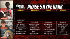 Phase Zero: Phase 5 Hype Rankings - #5 - #4