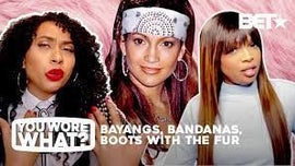 image for BET Her: You Wore What - Bayangs, Bandanas, and Boots with the Fur